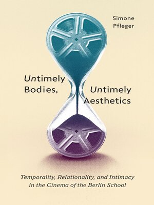 cover image of Untimely Bodies, Untimely Aesthetics